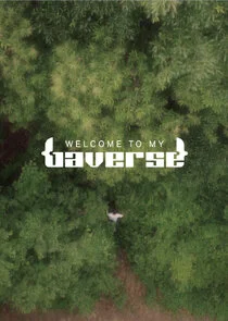 Poster di Welcome to My Baverse