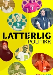 Latterlig politikk Poster