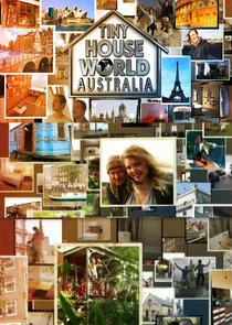 Tiny House World Australia poster