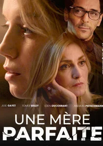 Une mÄ‚Â¨re parfaite