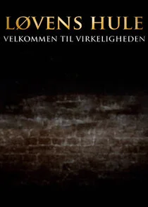 LÄ‚Â¸vens Hule - Velkommen til Virkeligheden poster