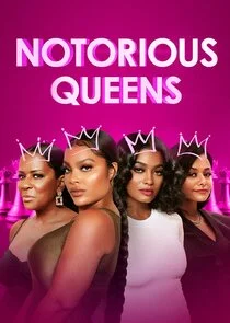 Notorious Queens poster