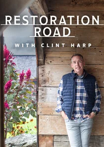 Restoration Road with Clint Harp afişi