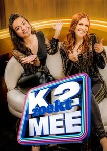 K2 zoekt mee poster