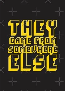 Poster di They Came from Somewhere Else