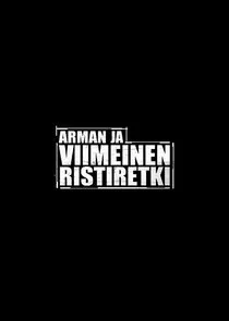 Plakat Arman ja viimeinen ristiretki
