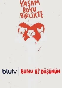 Bunu Bi DÄ‚Ä˝ÄąĹşÄ‚Ä˝nÄ‚Ä˝n poster