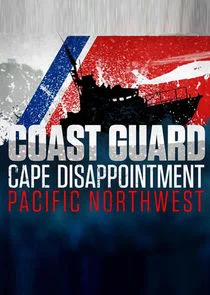 Coast Guard Cape Disappointment: Pacific Northwest poster