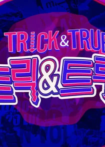Trick & True poster