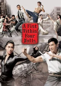 A Fist Within Four Walls