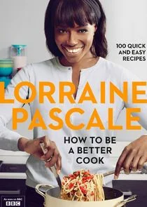 Plakat Lorraine Pascale: How to Be a Better Cook