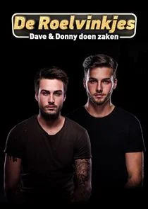 De Roelvinkjes: Dave en Donny doen zaken poster