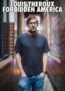 Louis Theroux's Forbidden America poster