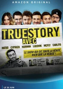 True Story avec poster