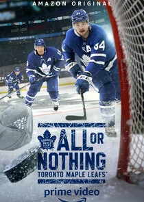 All or Nothing: Toronto Maple Leafs afişi