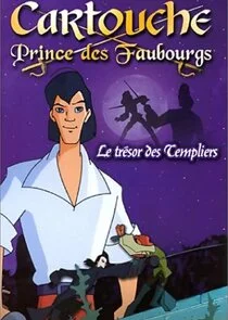 Cartouche, prince des faubourgs poster