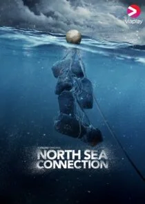 Affiche de North Sea Connection