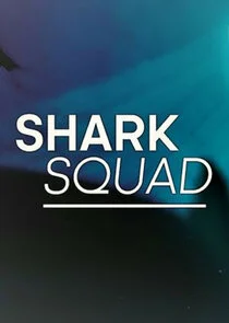 Shark Squad poster