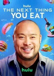 Plakat The Next Thing You Eat