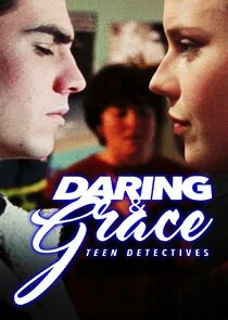 Daring & Grace: Teen Detectives poster