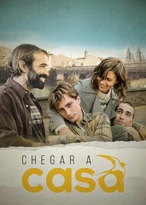 Chegar a Casa poster