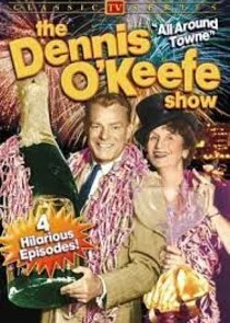 The Dennis O'Keefe Show poster