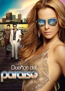 Affiche de Dueños del Paraiso