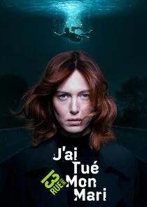 Affiche de J’ai tué mon mari