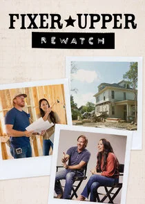 Fixer Upper Rewatch poster