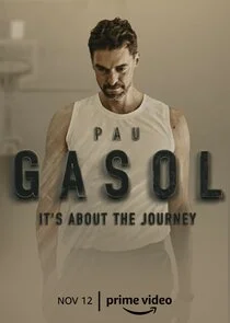 Pau Gasol: It's About the Journey poster