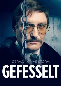Affiche de German Crime Story : Captives