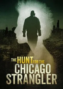 The Hunt for the Chicago Strangler poster