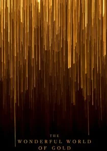 The Wonderful World of Gold poster