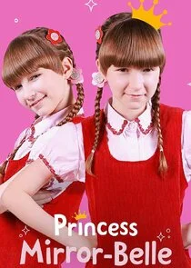 Princess Mirror-Belle afişi