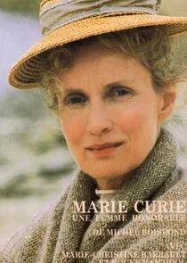 Marie Curie, une femme honorable poster