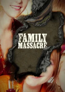 Affiche de Massacre en famille