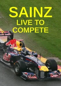 Sainz: Live to Compete poster
