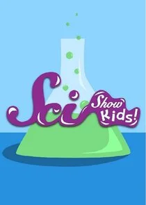 SciShow Kids poster