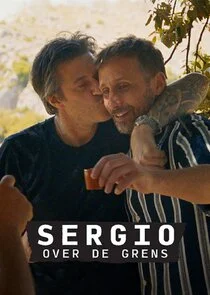Sergio Over De Grens poster