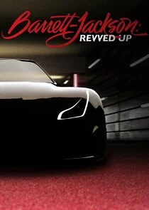 Barrett-Jackson REVVED UP poster