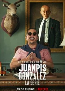 Poster di Juanpis GonzÄ‚Ë‡lez - La serie