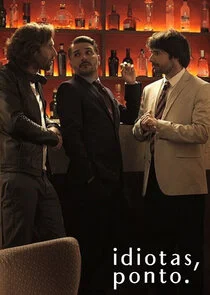 Poster di Idiotas, Ponto