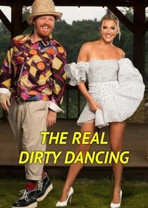 The Real Dirty Dancing poster
