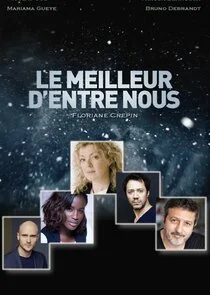 Affiche de Le Meilleur d'entre nous