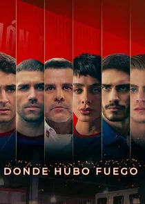 Donde hubo fuego poster