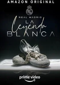 Plakat Real Madrid: The White Legend