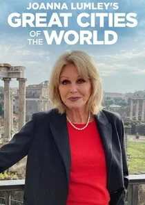 Plakat Joanna Lumley's Great Cities of the World