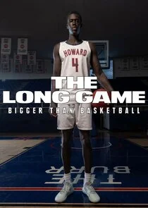 Plakat The Long Game: Bigger Than Basketball