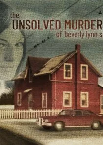 Affiche de The Unsolved Murder of Beverly Lynn Smith
