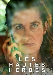 Affiche de Les Hautes Herbes